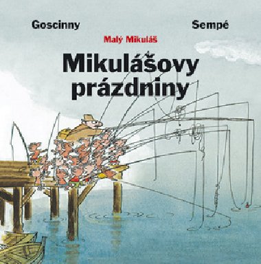 Mikulovy przdniny - Ren Goscinny; Jean-Jacques Semp