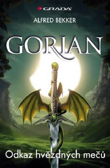 Gorian 1 - Odkaz hvzdnch me - Alfred Bekker