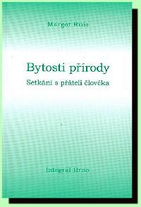 Bytosti prody - Margot Ruis