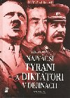Najv tyrani a dikttori v dejinch - Nigel Cawthorne