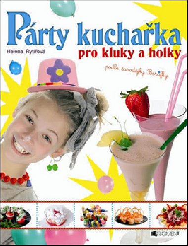 Prty kuchaka pro kluky a holky - 