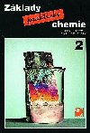 Zklady praktick chemie 2 - Uebnice pro 9. ronk zkladnch kol - Pavel Bene