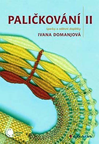 Palikovn II - perky a odvn doplky - Ivana Domanjov