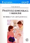 Praktick komunikace v medicn - Vra Linhartov