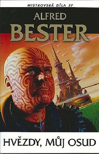 Hvzdy, mj osud - Alfred Bester