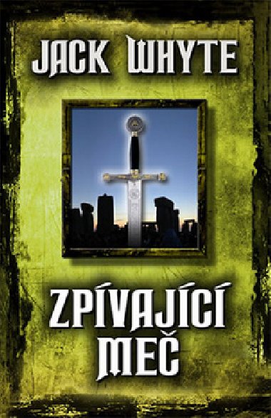Zpvajc me - Jack Whyte