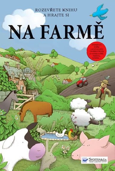Na farm - Svojtka