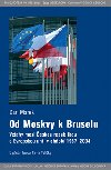 Od moskvy k bruselu - Dan Marek