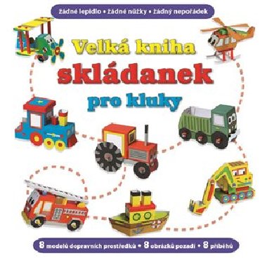 Velk kniha skldanek pro kluky - 