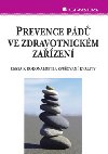 Prevence pádů ve zdravotnickém zařízení - Ilese J. Smith