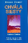 Chvla siesty - Bruno Comby;  Moebius