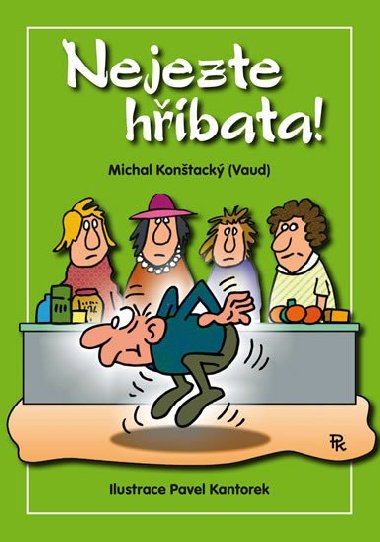 Nejezte hříbata! - Michal Konštacký (Vaud)