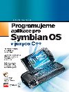 Programujeme aplikace pro symbian os v jazyce c++ - Richard Harrison