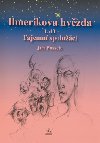 Ilmerikova hvzda 1.dl - Ji Posselt