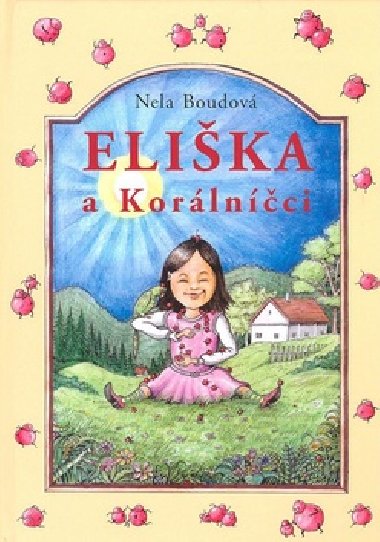 Elika a korlnci - Nela Boudov; Jan Jank