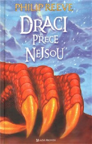 Draci prost neexistuj - Philip Reeve