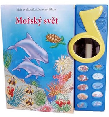 Mosk svt - moje zvukov knka se zrcdkem - neuveden