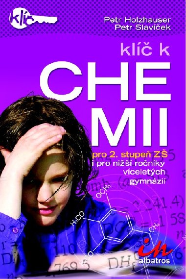 Kl k chemii - Petr Holzhauser; Petr Slavek