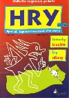 Tajemstv straidelnho domu hry od 7 let - Iva Novkov