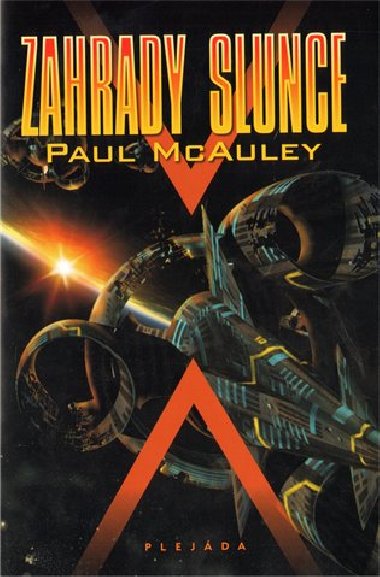 Zahrady slunce - Paul McAuley
