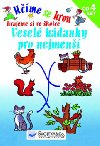 Učíme se hrou hrajeme si ve školce veselé hádanky pro nejmenší - 