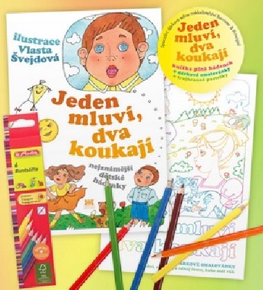 Jeden mluví, dva koukají - Vlasta Švejdová