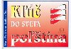 K do sveta potina - Marta Pankov; Ladislav Trup