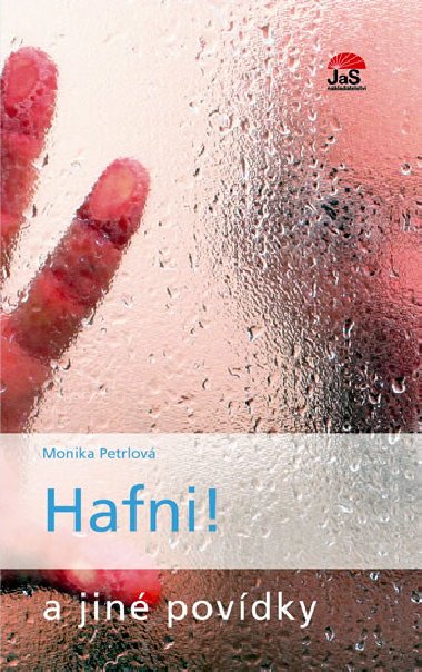 Hafni! a jin povdky - Monika Petrlov