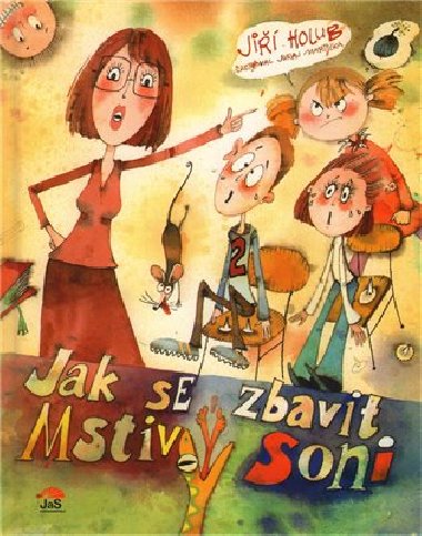 Jak se zbavit Mstiv Soni - Ji Holub