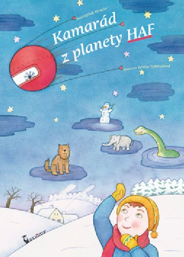 Kamard z planety haf - Svatopluk Hrn