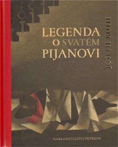 Legenda o svatm pijanovi - Roth Joseph