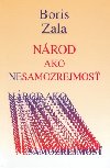 Nrod ako nesamozrejmos - Boris Zala