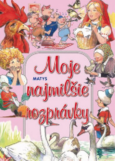 Moje najmilie rozprvky - 