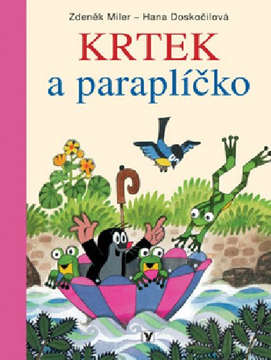 Krtek a paraplko  nv. - Hana Doskoilov