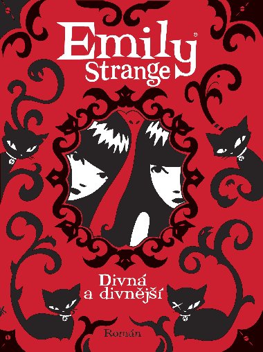 Divn a divnj emily strange - Rob Reger; Jessica Grunerov