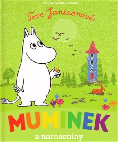 Muminek a narozeniny - Tove Janssonov