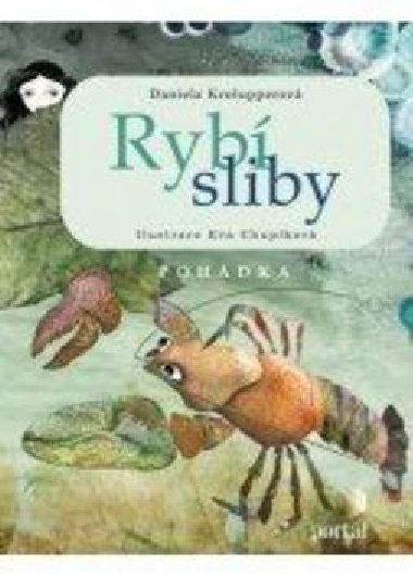 Ryb sliby - Daniela Krolupperov
