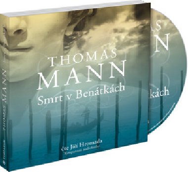 Smrt v bentkch - cd - Thomas Mann; Ji Hromada