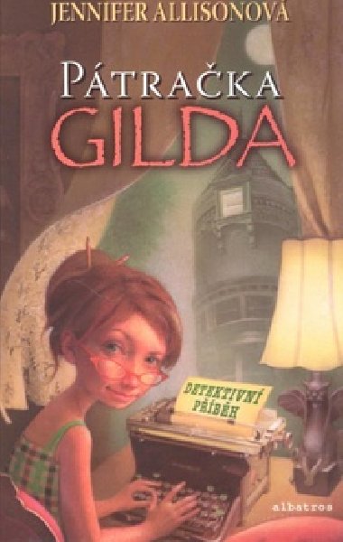 Ptraka gilda - Jennifer Allisonov