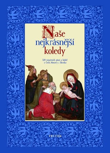 Nae nejkrsnj koledy - Pavel Svoboda