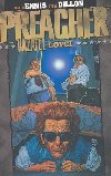 Preacher lovci - Garth Ennis; Steve Dillon