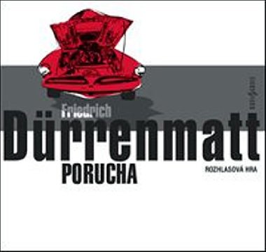 Porucha - Friedrich Drrenmatt; Boivoj Navrtil