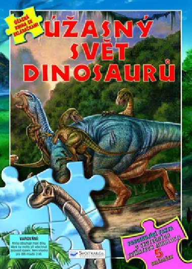 Úžasný svět dinosaurů - Williams Robert
