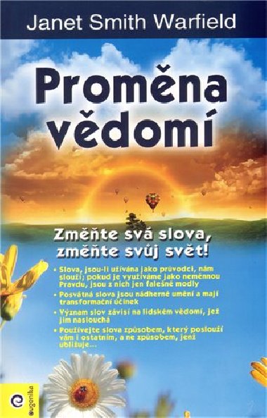 Promna vdom - zmte sv slova, zmte svj svt - Warfield Janet Smith
