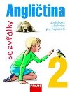 Anglitina se zvtky 2 - uebnice - Jana Davidov