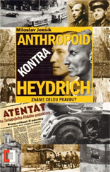 Anthropoid kontra heydrich - Miloslav Jenk