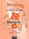 Nmina deutsch mit max a1/dl 2 - Olga Fiarov; Milena Zbrankov