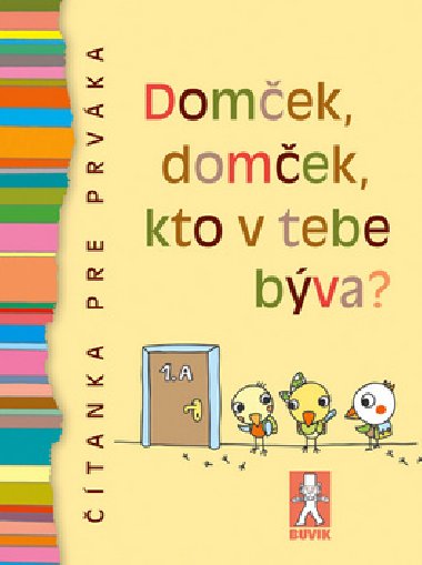 Domek, domek, kto v tebe bva? - 