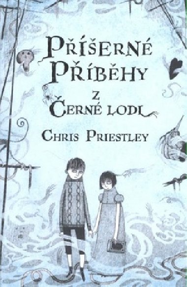 Pern pbhy z ern lodi - Chris Priestley