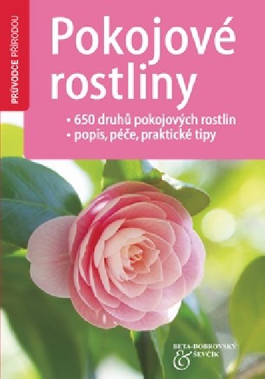 Pokojov rostliny - 650 druh - Angelika Throll-Kellerov; Heiner Grneberg